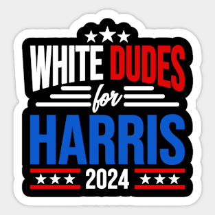 White Dudes For Harris 2024 Sticker
